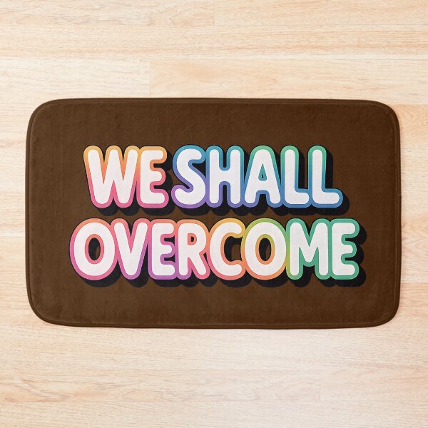 Item preview, We Shall Overcome designed and sold by jmatix.