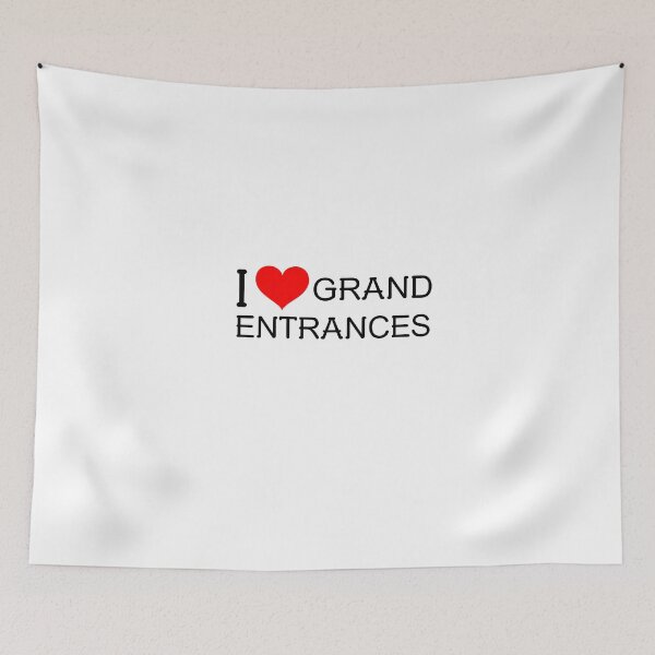 Item preview, I Love grand entrances! designed and sold by greener designs.