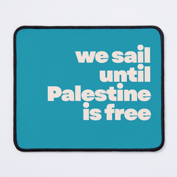 Item preview, we sail until palestine is free designed and sold by Slice Of Seed.
