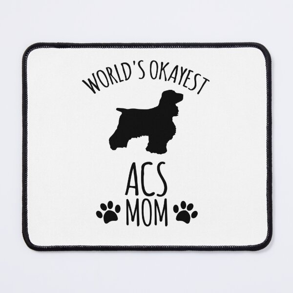 Item preview, Worlds Okayest Acs Mom - Dog Mom designed and sold by kindxinn.