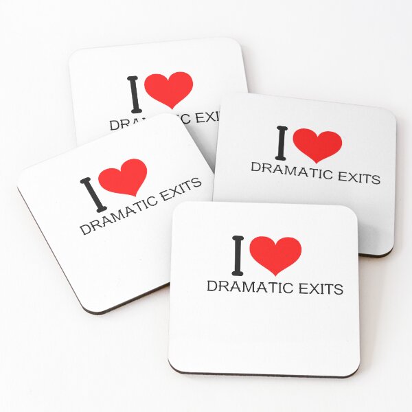 Item preview, I Love Dramatic exits designed and sold by greener designs.