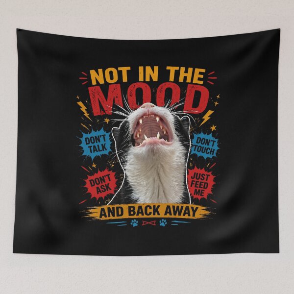 Item preview, Not In The Mood Funny Cat Meme | Don’t Talk Don’t Touch Just Feed Me Humor Design designed and sold by IdentityThread.