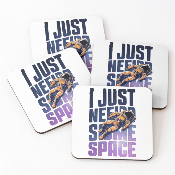 Item preview,  I Just Need Some Space - Astronaut Galaxy Quote designed and sold by A-M-G-Shop.
