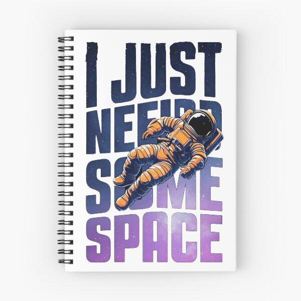 Item preview,  I Just Need Some Space - Astronaut Galaxy Quote designed and sold by A-M-G-Shop.