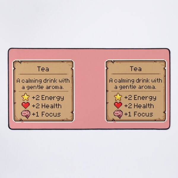Item preview, Tea A Calming Drink With A Gentle Aroma +2 Energy +2 Health +1 Focus RPG Stats Gamer Tea Lover designed and sold by GrumpySableye.