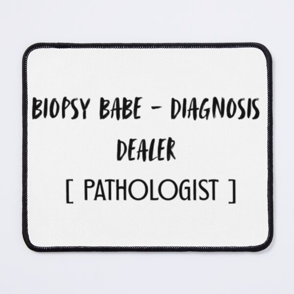 Item preview, Biopsy Babe Diagnosis Dealer Pathologist T-Shirt | Sassy Medical Tee designed and sold by OffScripted.