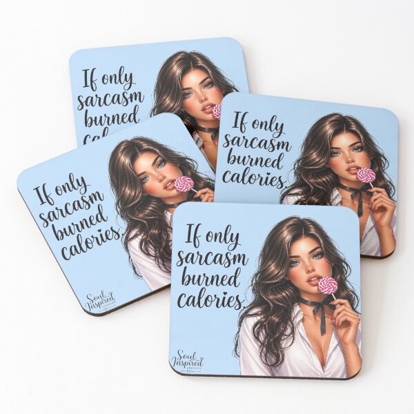 Item preview, If Only Sarcasm Burned Calories – Sassy Quote Art Print | Funny Attitude Girl Aesthetic | Cute Sarcastic Sticker Design designed and sold by SoulInspiredStudios.