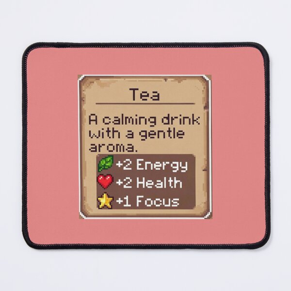 Item preview, Tea A Calming Drink With A Gentle Aroma +2 Energy +2 Health +1 Focus RPG Gamer Tea Lover Gift designed and sold by GrumpySableye.