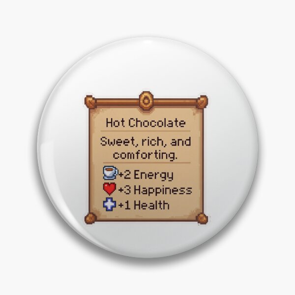 Item preview, Hot Chocolate Sweet, Rich, And Comforting. +2 Energy +3 Happiness +1 Health RPG Gamer Stats Boost Player designed and sold by GrumpySableye.