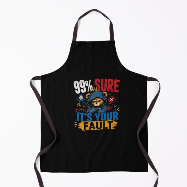 Item preview, Funny Sarcastic T-Shirt – 99% Sure It’s Your Fault Joke Shirt designed and sold by IdentityThread.