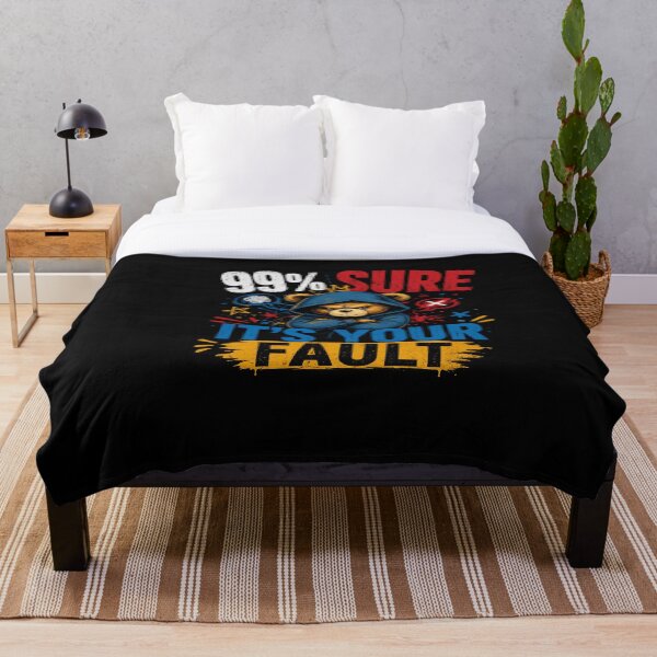 Aperçu de l'œuvre T-shirt humoristique et sarcastique – Blague « C’est de ta faute à 99 % » créée et vendue par IdentityThread.