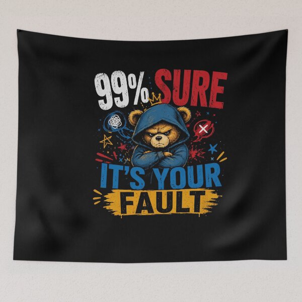 Item preview, Funny Sarcastic T-Shirt – 99% Sure It’s Your Fault Joke Shirt designed and sold by IdentityThread.