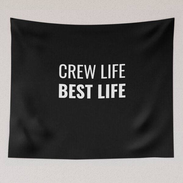 Aperçu de l'œuvre Crew Life Best Life (Blanc) créée et vendue par ShipCrewNation.