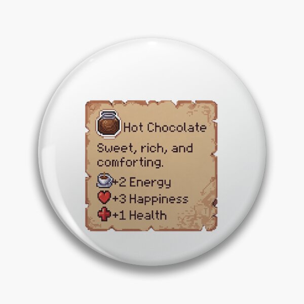 Item preview, Hot Chocolate Sweet, Rich, And Comforting. +2 Energy +3 Happiness +1 Health Gaming RPG Buff Drink designed and sold by GrumpySableye.