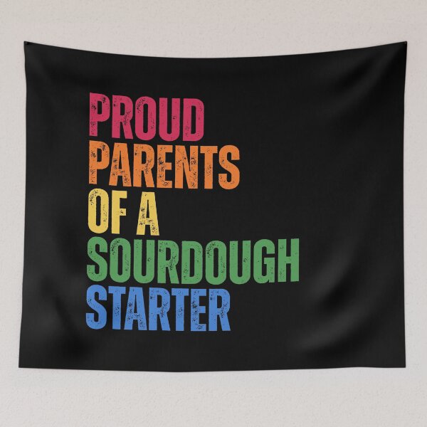 Item preview, Proud Parents Of A Sourdough Starter designed and sold by Dondonmart.