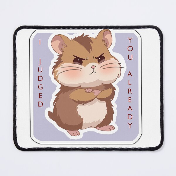 Item preview, I Judged You Already Cute Angry Hamster Sticker – Funny Grumpy Kawaii Animal Meme designed and sold by pn_terest.