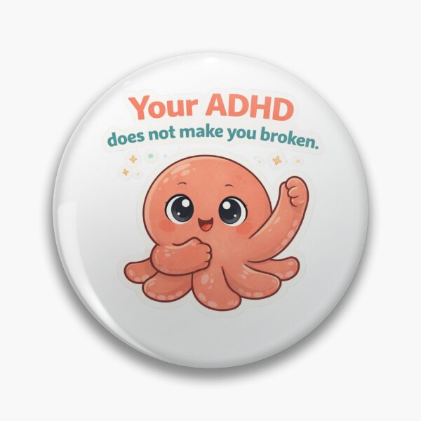 Item preview, Not Broken ADHD Octopus Mental Health Sticker designed and sold by OrvellaStudio.