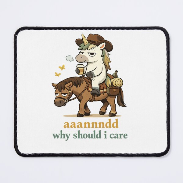 Item preview, Why Should I Care Unicorn Funny Quote Design designed and sold by SoftSproutstu.