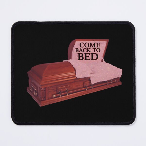Item preview, Come Back to Bed Casket  designed and sold by PopBubbleShop.