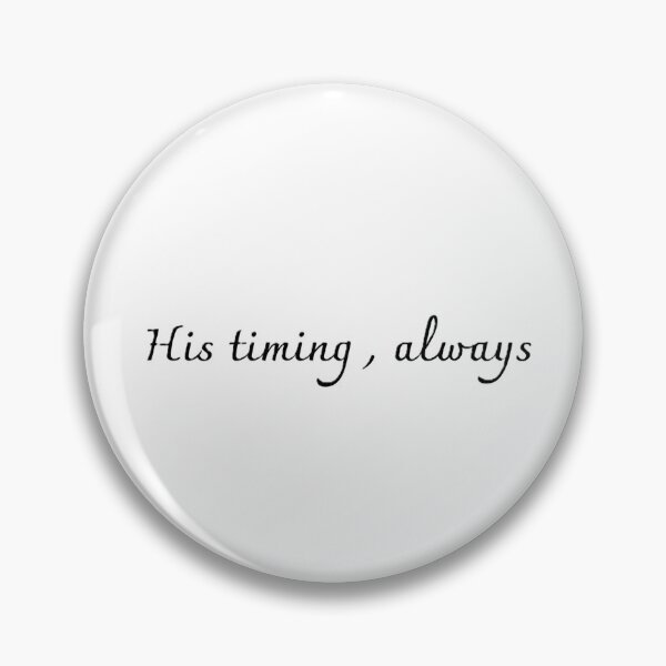 Item preview, His Timing Always Minimalist Faith Aesthetic Design designed and sold by Yvisimplelife.