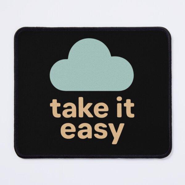 Item preview, Take It Easy Minimalist Design | Calm Self Care Relaxing Aesthetic designed and sold by echoink-studio.