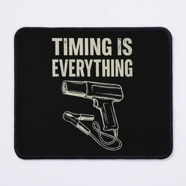 Item preview, Timing Is Everything Vintage Mechanic Automotive Enthusiast designed and sold by haitrieuic96.