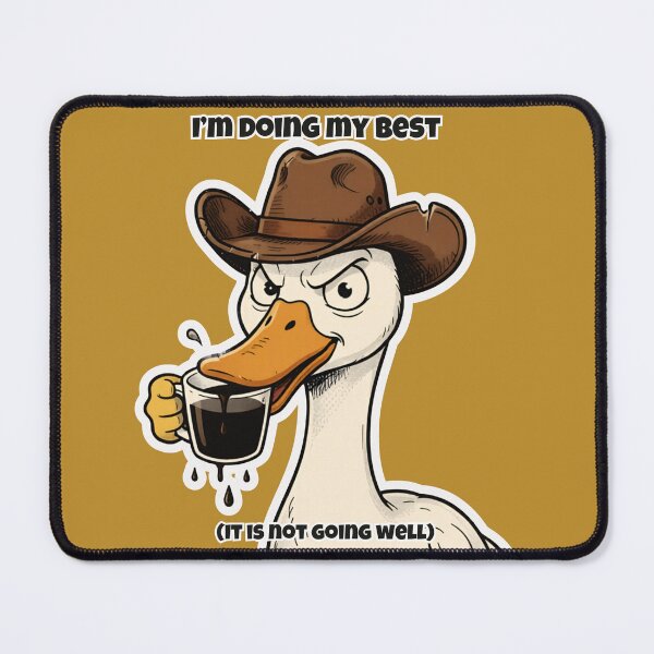 Item preview, Funny Grumpy Cowboy Goose - I'm Doing My Best Coffee Sticker designed and sold by ByAnad.
