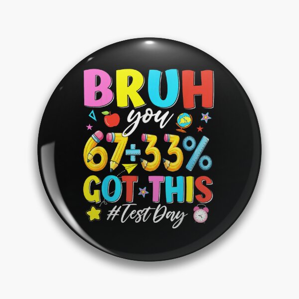 Item preview, Bruh You Got This Test Day Funny School Supplies Pencil Apple Art designed and sold by Capisedo.