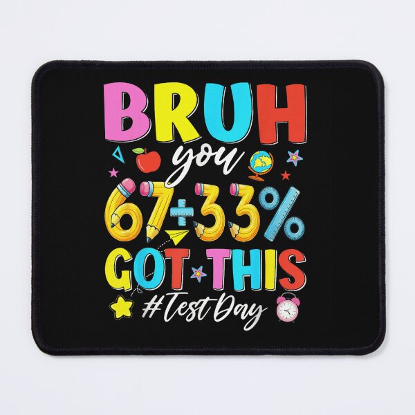 Item preview, Bruh You Got This Test Day Funny School Supplies Pencil Apple Art designed and sold by Capisedo.