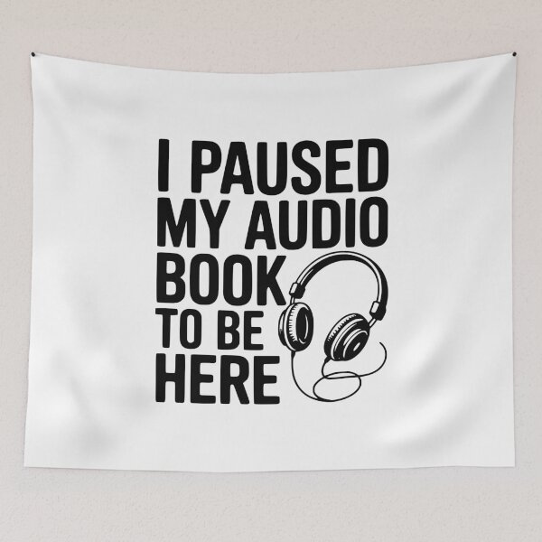Item preview, I Paused My Audio Book To Be Here designed and sold by Frank Ring.