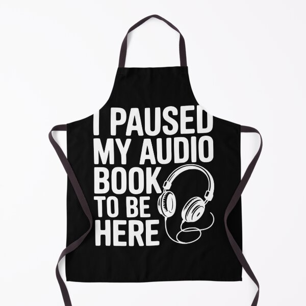 Item preview, I Paused My Audio Book To Be Here designed and sold by Frank Ring.