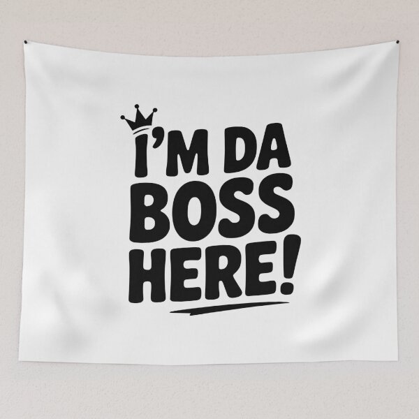 Item preview, I'm Da Boss Here! designed and sold by Frank Ring.