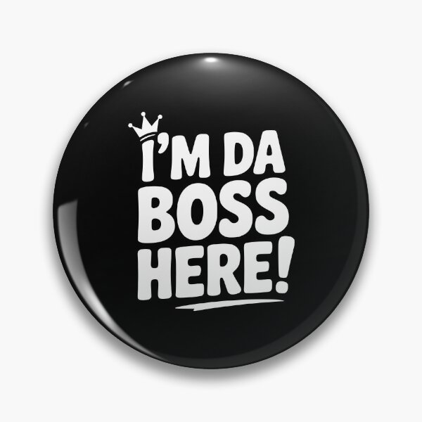 Item preview, I'm Da Boss Here! designed and sold by Frank Ring.