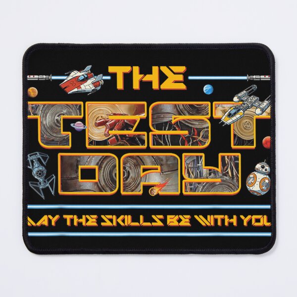 Item preview, The Test Day May The Skills Be With You Space Galaxy Sci-Fi designed and sold by Capisedo.