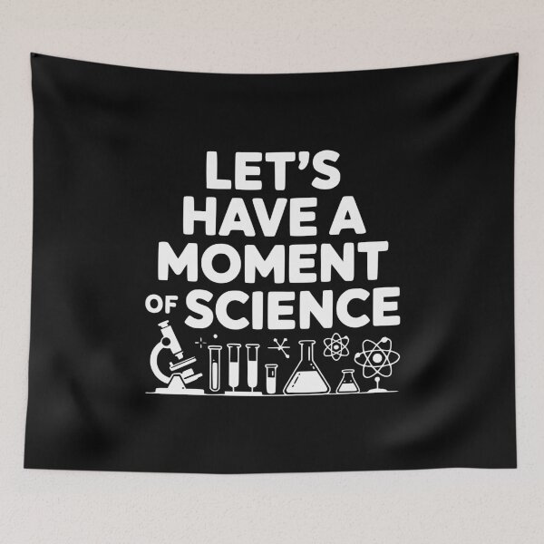 Item preview, Let's Have a Moment of Science designed and sold by Frank Ring.