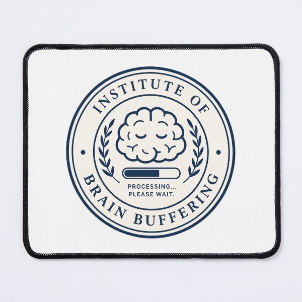 Item preview, Institute of Brain Buffering designed and sold by MonkiFlipp.