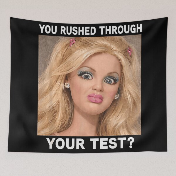 Item preview, You Rushed Through Your Test Shocked Blonde Doll Face Funny School Meme designed and sold by StanaLuis.