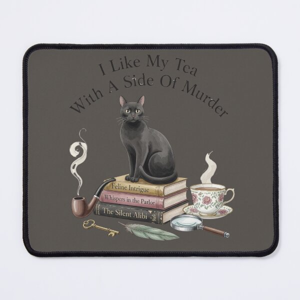 Item preview, I Like My Tea With A Side Of Murder — Black Cat Cozy Mystery Shirt designed and sold by kosimazaki.