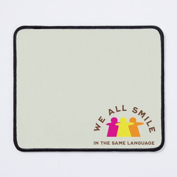 Item preview, We All Smile In The Same Language - Unity & Kindness designed and sold by HappySproutArt.