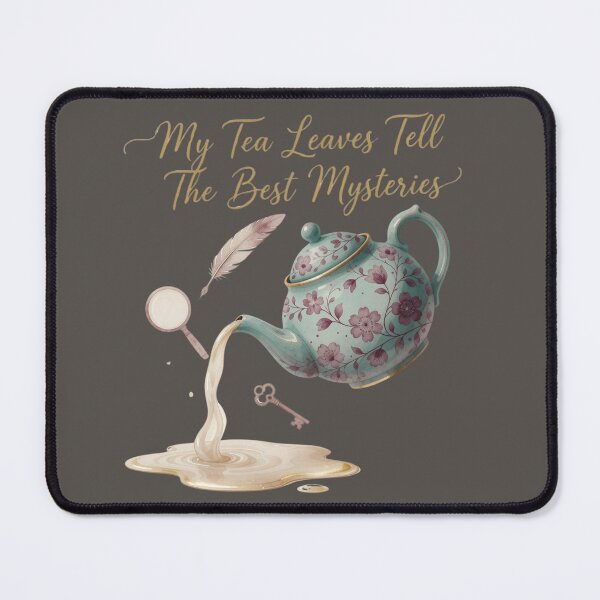 Item preview, My Tea Leaves Tell The Best Mysteries — Whimsical Cozy Reader Tee designed and sold by kosimazaki.