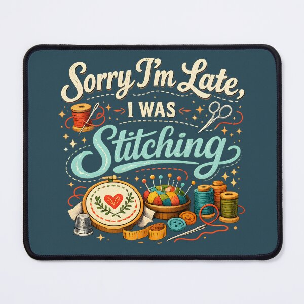 Item preview, Sorry I’m Late, I Was Stitching – Vintage Sewing Lover Design designed and sold by blankTeeShirt.