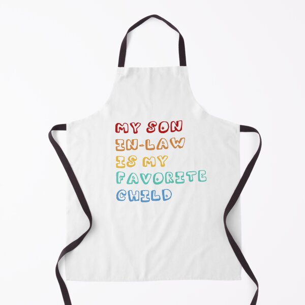 Item preview, My son in law is my favorite child designed and sold by Meadowmood.