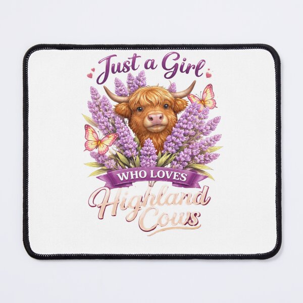Item preview, Just A Girl Who Loves Highland Cows designed and sold by vampbabe54.