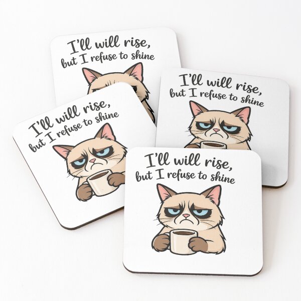 Item preview, I will rise but I refuse to shine, Grumpy cat design color designed and sold by Inappropriate Ink.