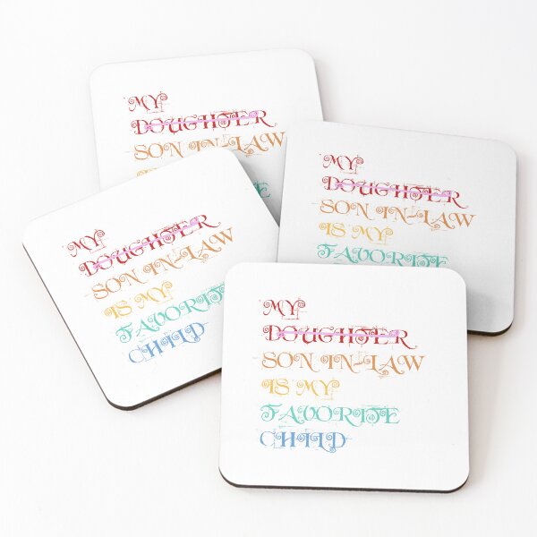Item preview, My Son-in-Law Is My Favorite Child designed and sold by Meadowmood.