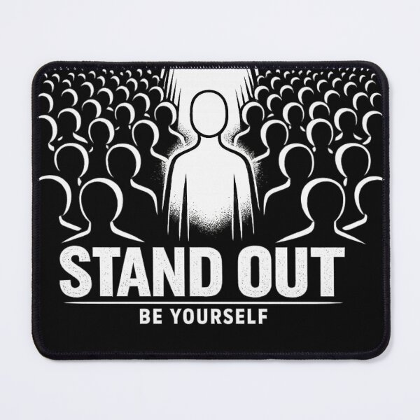 Item preview, Stand Out Be Yourself Motivational Design | Unique Mindset Inspirational Quote | Confidence Self Love Art designed and sold by CosmicSplendor.