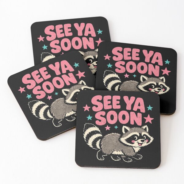 Item preview, 2 Side See Ya Soon Racoon Funny Raccoon Star Saying Quote designed and sold by SanipepaVase.