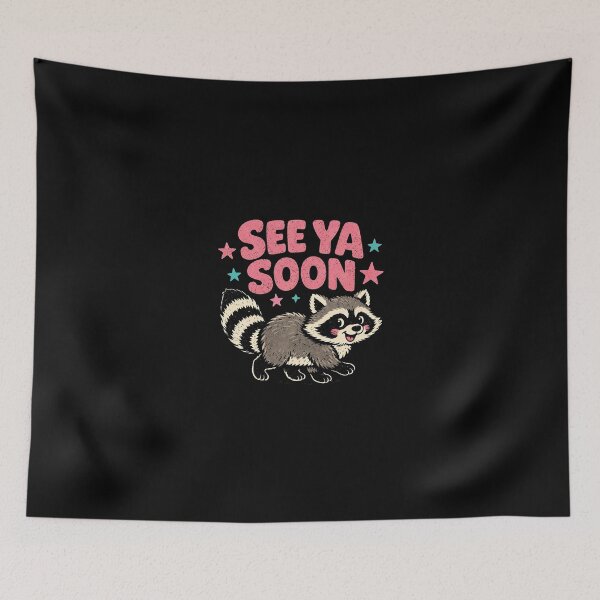 Item preview, 2 Side See Ya Soon Racoon Funny Raccoon Star Saying Quote designed and sold by SanipepaVase.