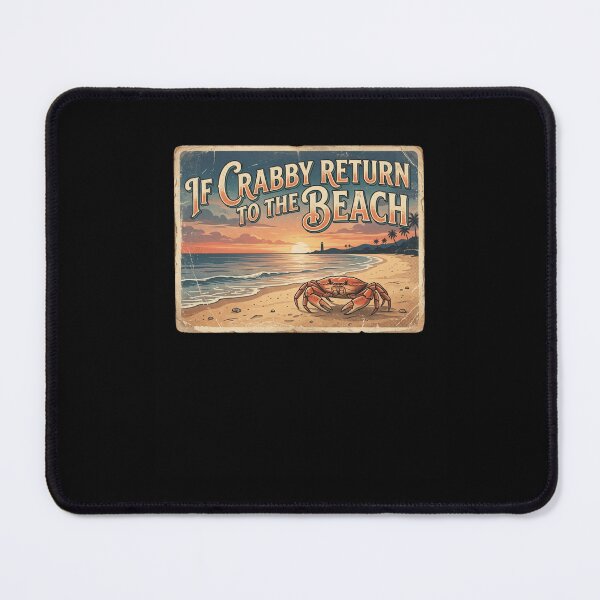 Item preview, If Crabby Return To The Beach Vintage Crab Sunset designed and sold by snowry.
