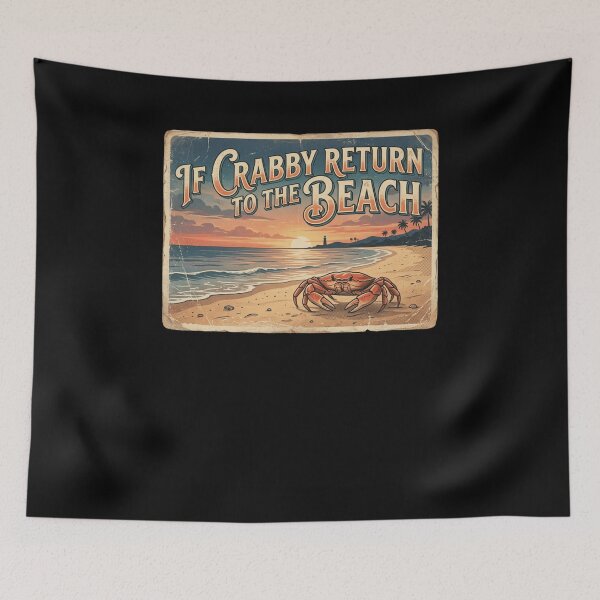 Item preview, If Crabby Return To The Beach Vintage Crab Sunset designed and sold by snowry.